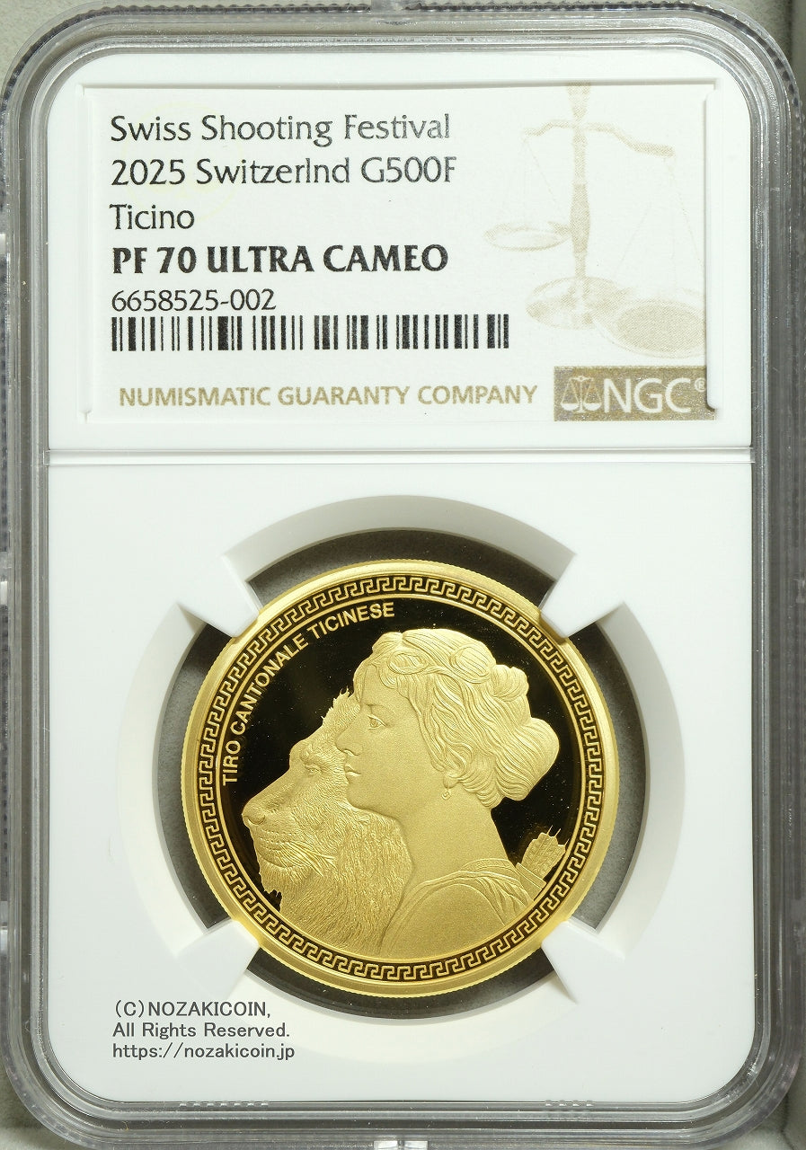 スイス 射撃祭 500フラン金貨 2025 Ticino NGC PF70 ULTRA CAMEO