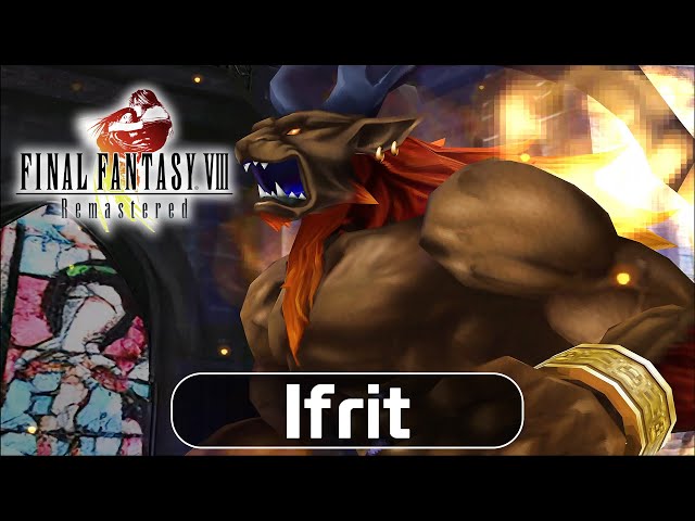 Final Fantasy VIII: Remastered - Ifrit Summon GF ( Guardian Force