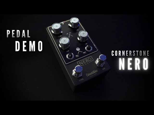 Nero Fuzz (Cornerstone) - Pedal Demo - YouTube