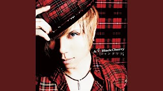 I just learned that J-rock band Acid Black Cherry (yasu's band