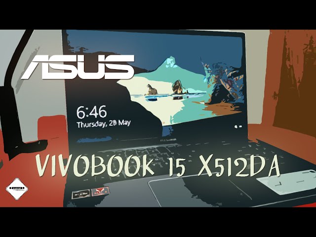A quick review on the ASUS VIVOBOOK 15 X512DA - YouTube