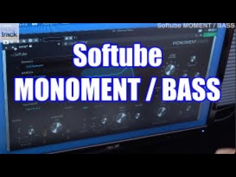 Softube MONOMENT/BASS Demo & Review - YouTube