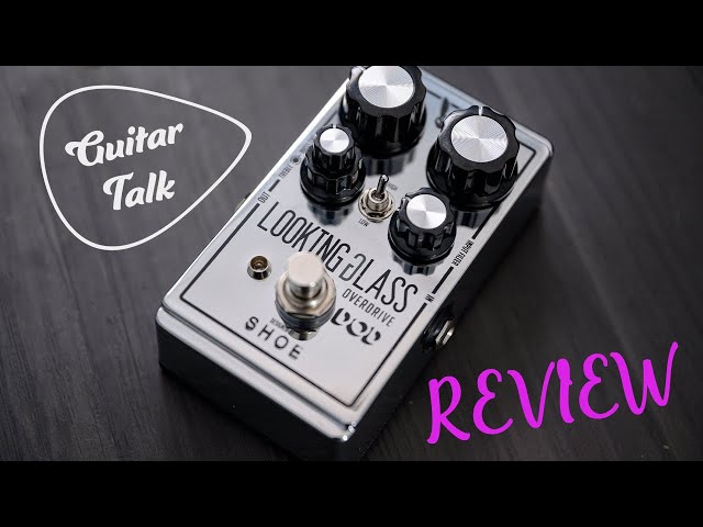 Guitar Talk - DOD Looking Glass Overdrive Pedal Review - YouTube