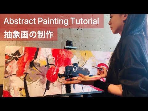 抽象画・画家の制作風景・アクリル絵の具/abstract painting tutorial