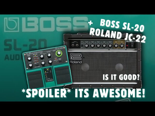 Boss Slicer SL-20 Pedal and Roland Jazz Chorus JC-22 | NO TALKING