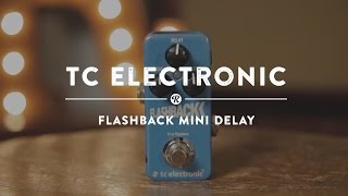 TC Electronic Flashback Mini Delay | Reverb Demo Video - YouTube
