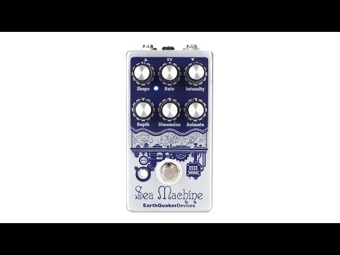 EarthQuaker Devices Sea Machine v2 Chorus Pedal Review by