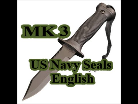 USN SEALs MK3 Mod. 0 Survival Knife - YouTube