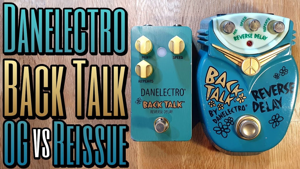 Danelectro Back Talk vs Back Talk reissue - reverse delay