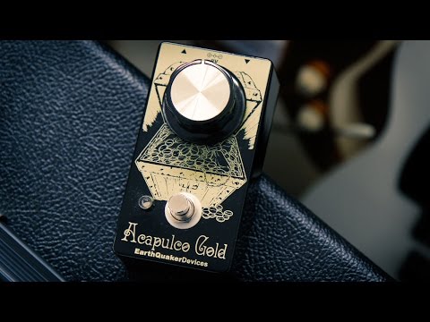 EarthQuaker Devices: ACAPULCO GOLD (Sunn Model T in a can) - YouTube