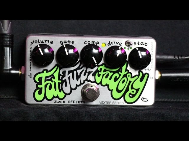 Z.VEX FAT FUZZ FACTORY : Demo & Review : 3P3D2013-DAY9 ~ 30 Pedals