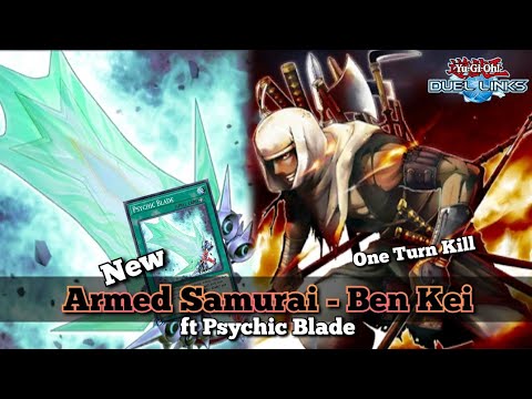 New Armed Samurai - Ben Kei ft Psychic Blade OTK Deck! [Yu-Gi-Oh