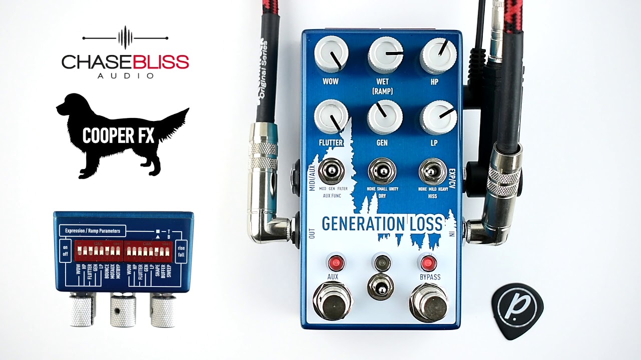 Chase Bliss Audio / Cooper FX // Generation Loss (Demo) - YouTube