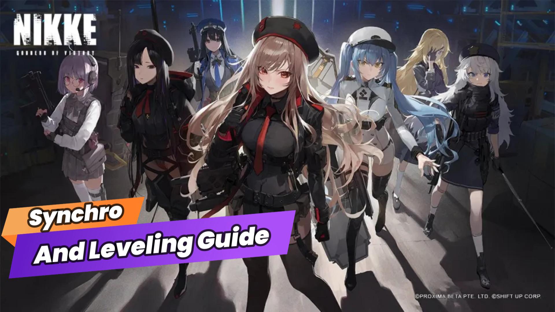 Synchro Device and Leveling Guide | Nikke: Goddess of Victory